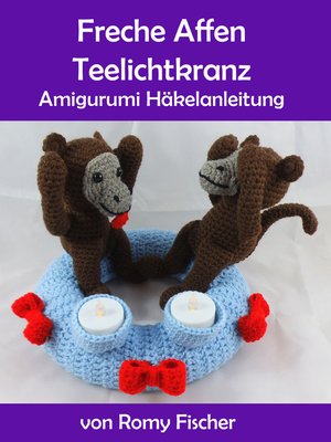 cover image of Freche Affen Teelichtkranz